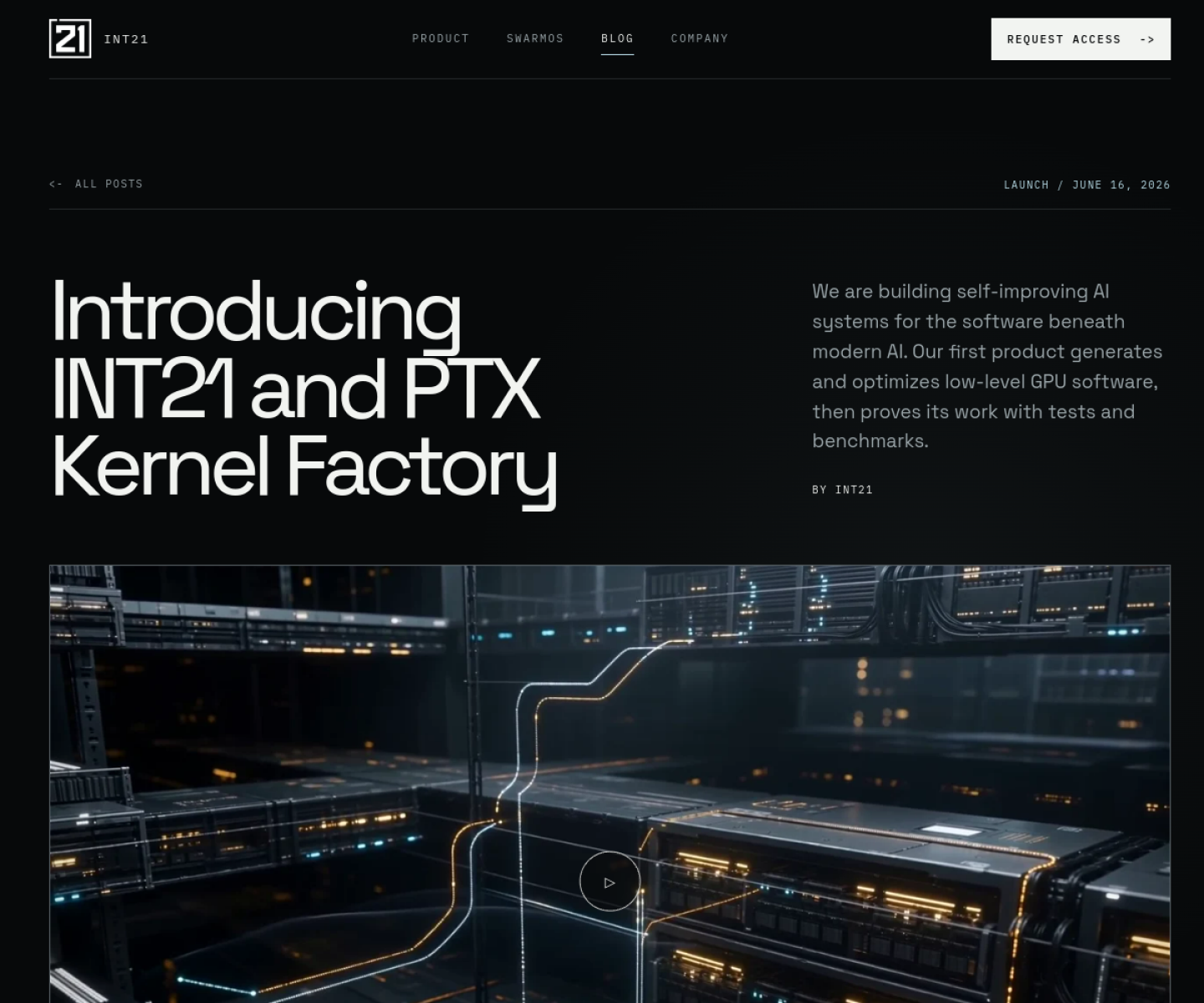 INT21 launch page showing PTX Kernel Factory and its self-improving GPU kernel optimization workflow.